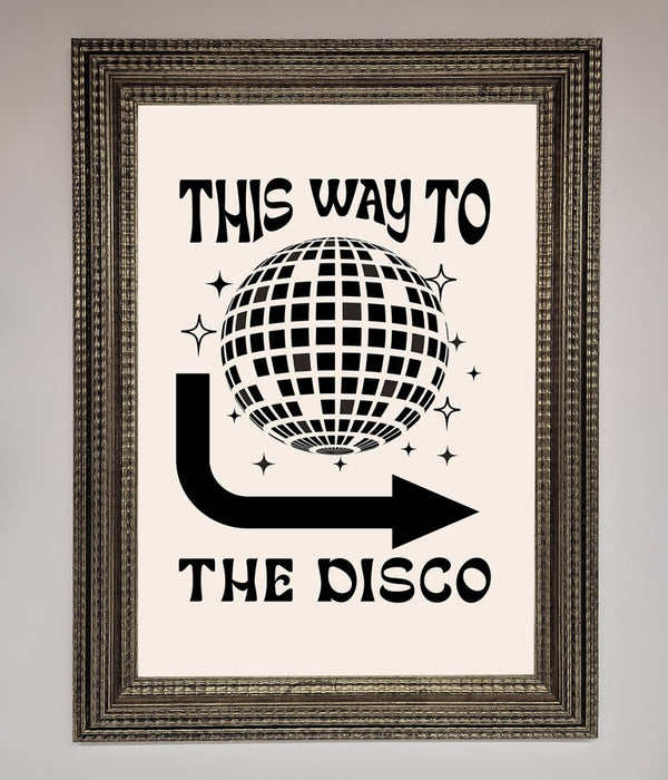 To The Disco Framed Poster - Hi Society