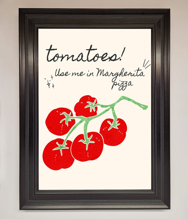 Tomatoes For Pizza Framed Poster - Hi Society