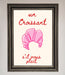 Un Croissant Framed Wall Art - Hi Society