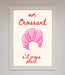 Un Croissant Framed Wall Art - Hi Society