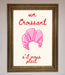 Un Croissant Framed Wall Art - Hi Society
