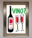 Vino Wine Framed Wall Art - Hi Society