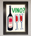 Vino Wine Framed Wall Art - Hi Society
