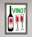 Vino Wine Framed Wall Art - Hi Society