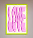Wavy Love Pink Framed Poster - Hi Society
