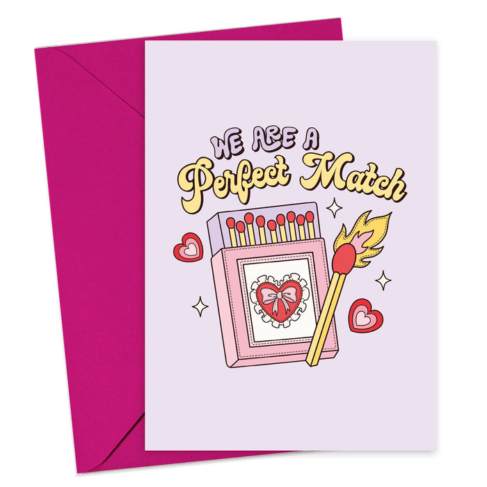 We’re A Perfect Match Card - Greeting & Note Cards