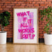 What If It All Works Out Print - Art Prints