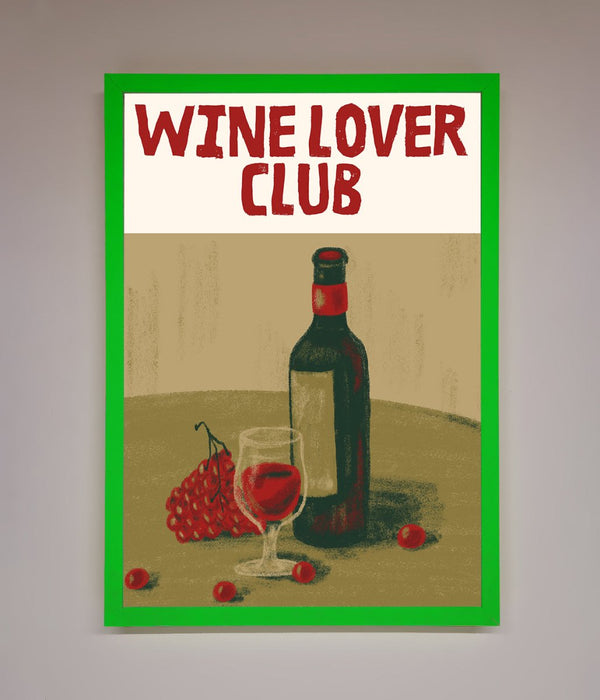 Wine Lovers Club Framed Poster - Hi Society