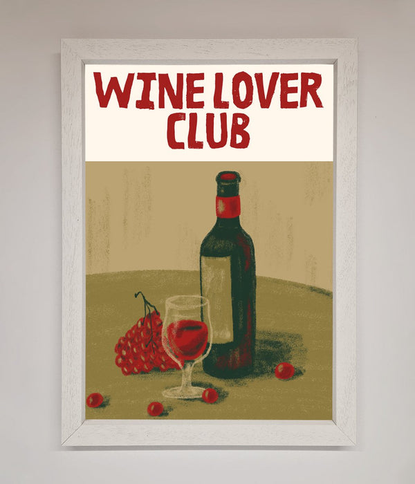 Wine Lovers Club Framed Poster - Hi Society