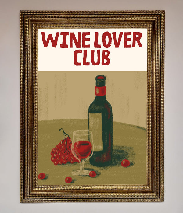 Wine Lovers Club Framed Poster - Hi Society