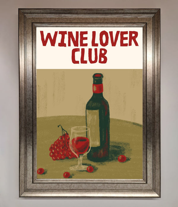 Wine Lovers Club Framed Poster - Hi Society