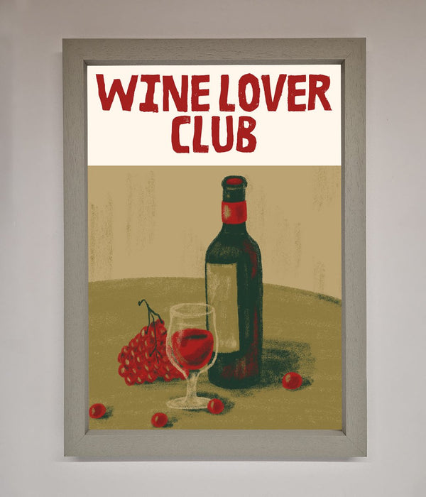Wine Lovers Club Framed Poster - Hi Society