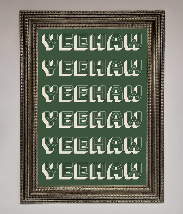 Yeehaw Yeehaw Framed Poster - Hi Society