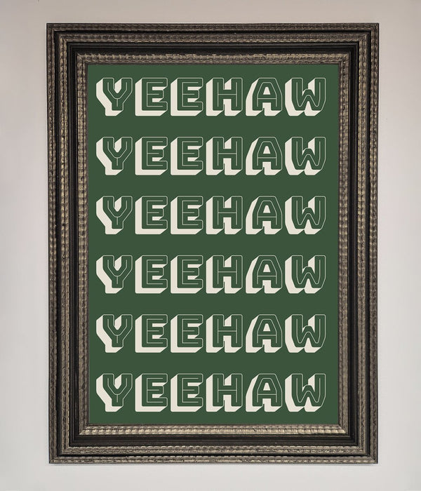 Yeehaw Yeehaw Framed Poster - Hi Society