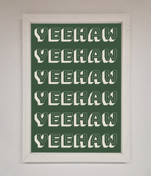 Yeehaw Yeehaw Framed Poster - Hi Society