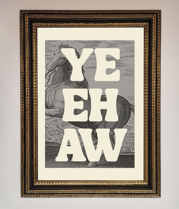 Yehaw Framed Poster - Hi Society