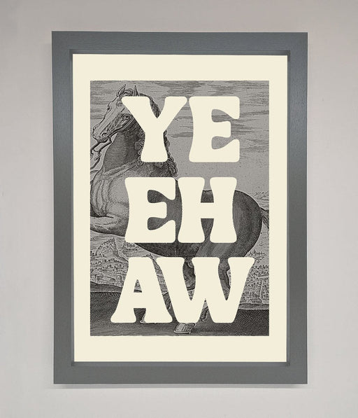 Yehaw Framed Poster - Hi Society