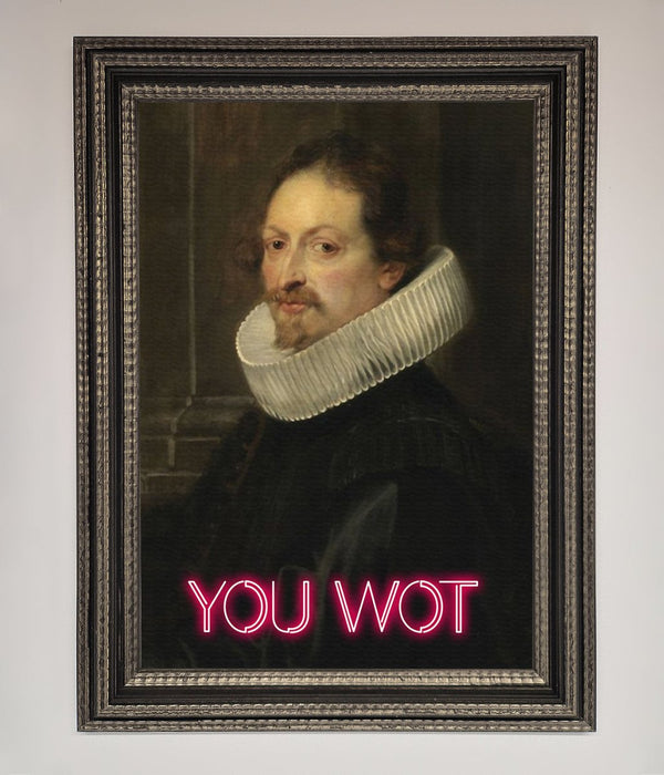 You Wot Renaissance Framed Poster - Hi Society