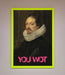 You Wot Renaissance Framed Poster - Hi Society