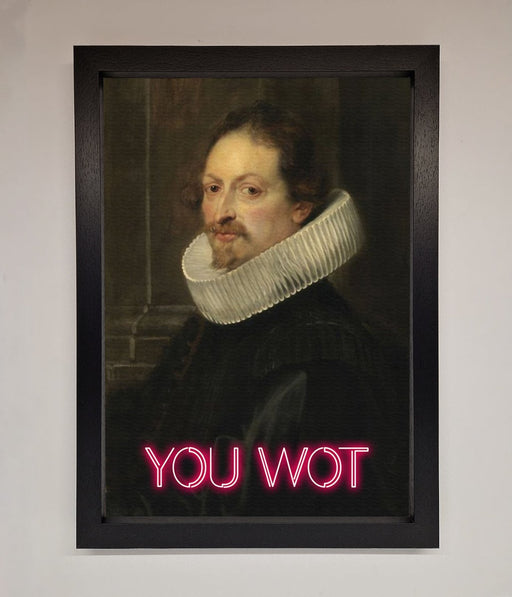 You Wot Renaissance Framed Poster - Hi Society