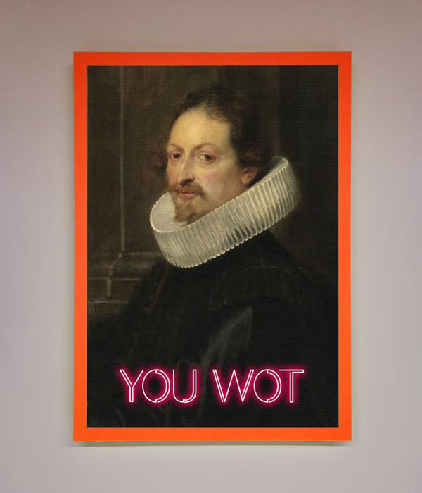 You Wot Renaissance Framed Poster - Hi Society