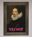 You Wot Renaissance Framed Poster - Hi Society