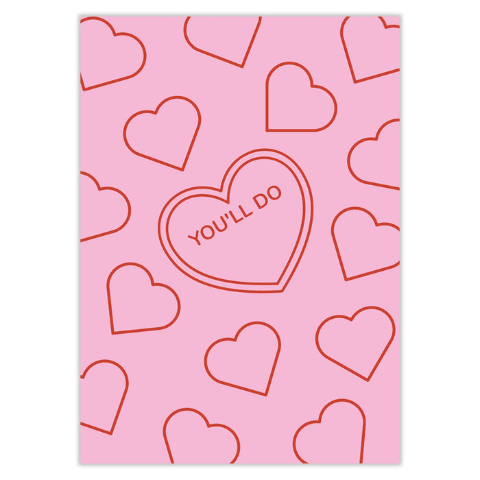You’ll Do Valentines Card - Greeting & Note Cards