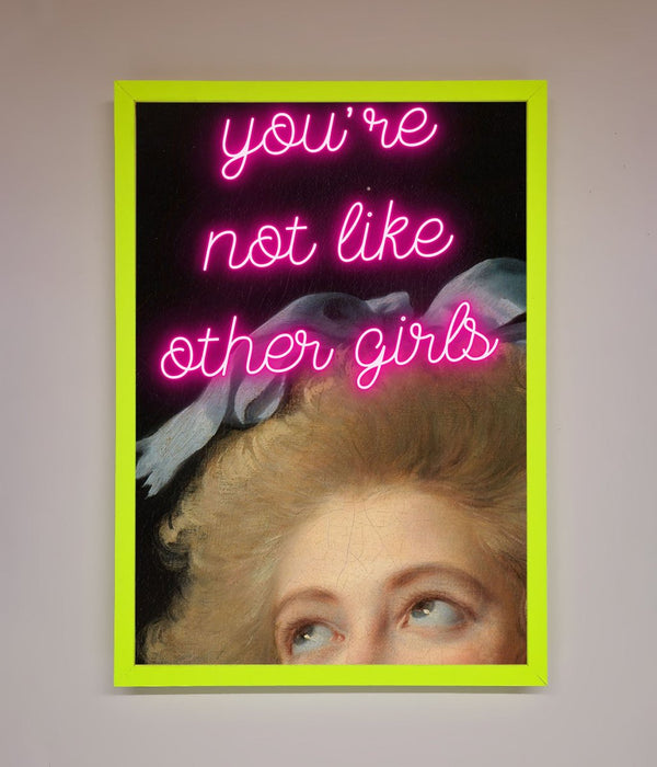Youre Not Like Other Girls Framed Wall Art - Hi Society