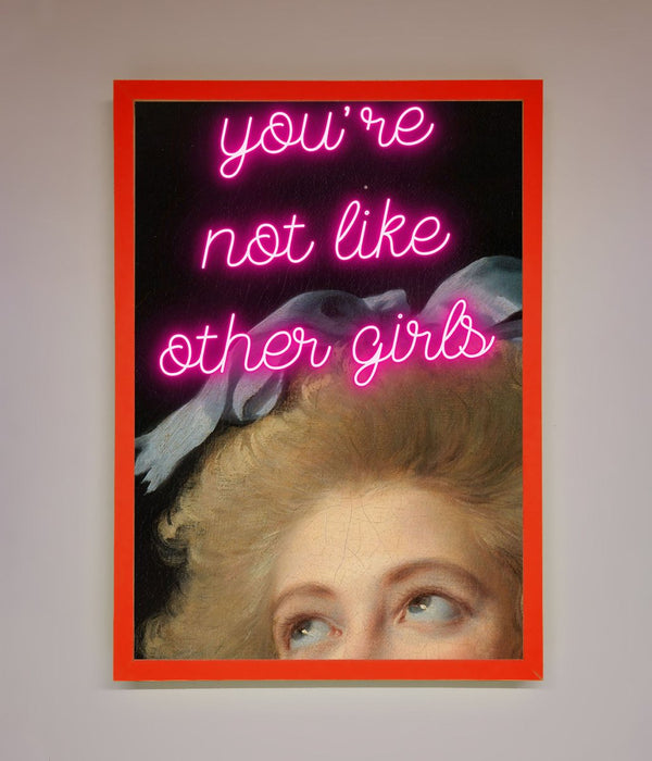 Youre Not Like Other Girls Framed Wall Art - Hi Society
